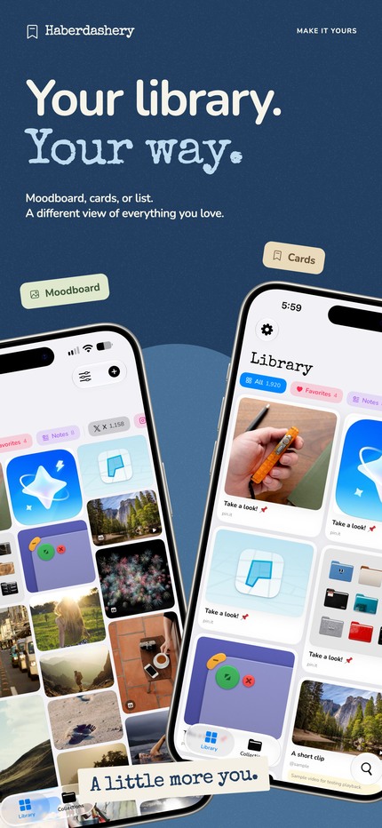 Your library. Your way.: Haberdashery app feature artwork